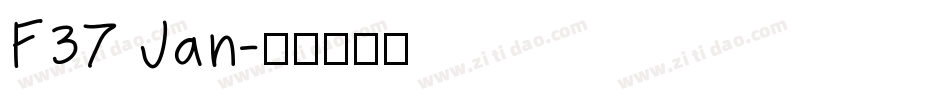 F37 Jan字体转换